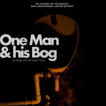 One Man and His Bog: 20 Years on the Toilet Tour by Various Artists - album cover