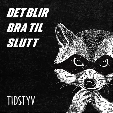 Det blir bra til slutt by Tidstyv - album cover