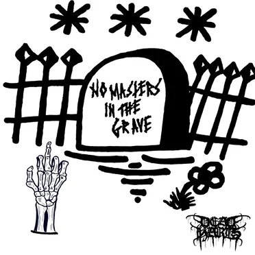 No Masters in the Grave