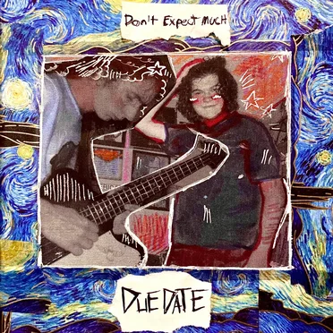 Don't Expect Much
