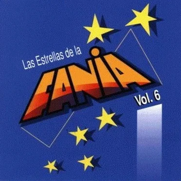 Las estrellas de La Fania, vol. 6 by Various Artists - album cover