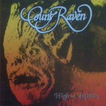 High on Infinity by Count Raven - album cover