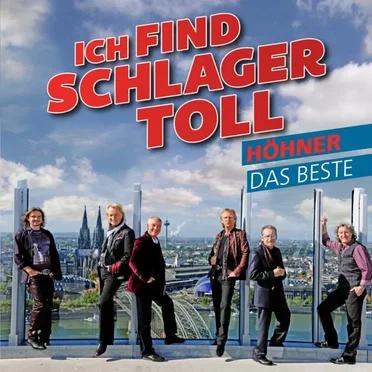 Ich find Schlager toll: Das Beste