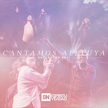 Cantamos aleluya by En Espíritu y En Verdad - album cover