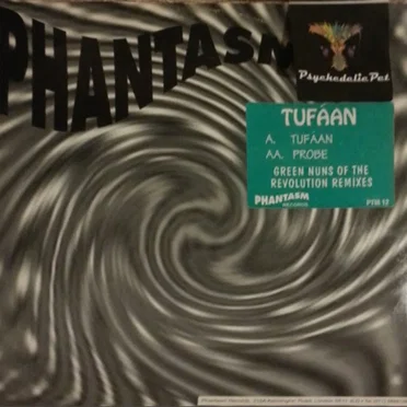 Tufáan / Probe (Green Nuns Of The Revolution Remixes)