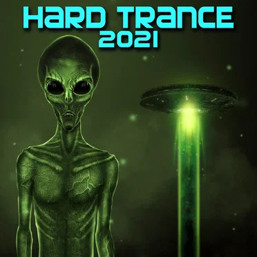 Hard Trance 2021 by Various Artists - album cover