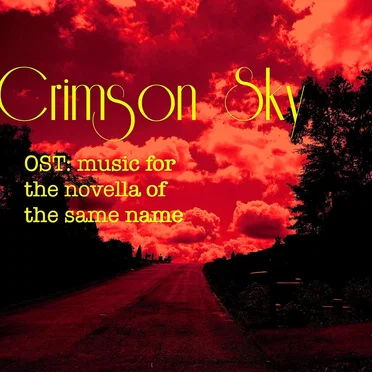 Crimson Sky (Original Soundtrack) by DJ Dark Flow - album cover