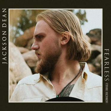 Fearless (The Echo) by Jackson Dean - album cover