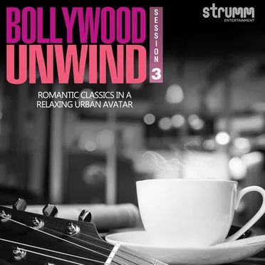 Bollywood Unwind 3 by Various Artists - album cover