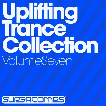 Uplifting Trance Collection, Volume Seven by Various Artists - album cover