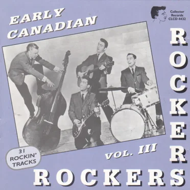 Early Canadian Rockers, Volume 3 by Various Artists - album cover