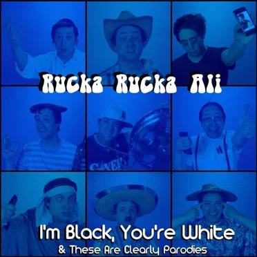 I'm Black, You're White & These Are Clearly Parodies