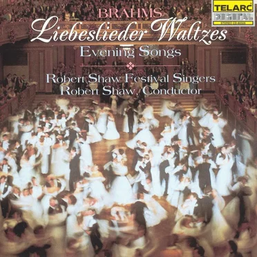 Liebslieder Waltzes / Evening Songs