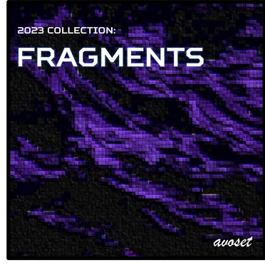 2023 Collection: FRAGMENTS