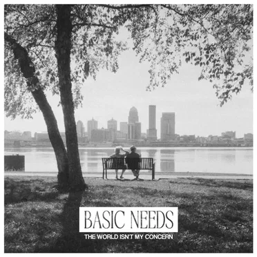 The World Isn't My Concern by Basic Needs - album cover