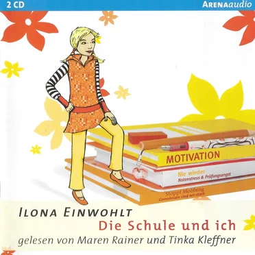 Die Schule und ich by Ilona Einwohlt - album cover
