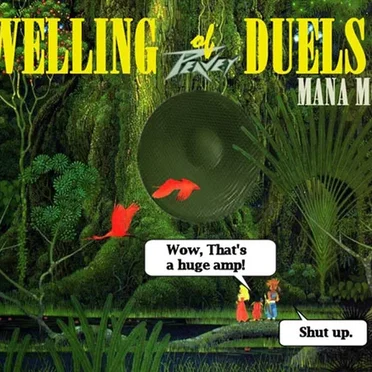 Dwelling of Duels 2005-11: Mana Month