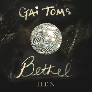 Bethel by Gai Toms - album cover
