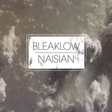 Bleaklow / Naisian