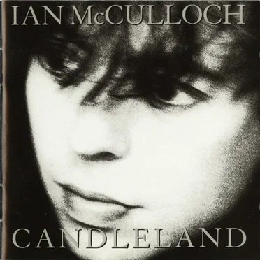 Candleland by Ian McCulloch - album cover