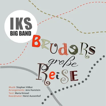 Bruders große Reise by IKS Big Band - album cover