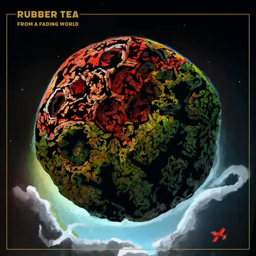 From a Fading World by Rubber Tea - album cover