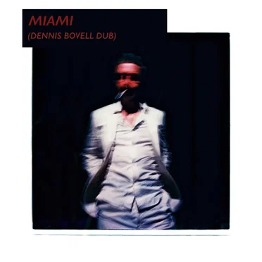 Miami (Dennis Bovell dub)