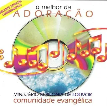 O Melhor Da Adoração by Ministério Koinonya de Louvor - album cover