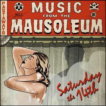 Music From the Mausoleum No. 1: Saturday the 14th