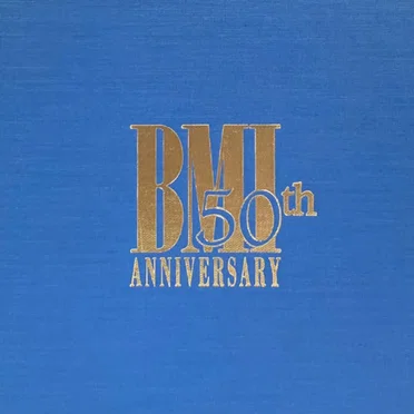BMI’s 50th Anniversary Collection: The Explosion of American Music 1940–1990 by Various Artists - album cover
