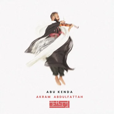 Abu Kenda by Akram Abdulfattah - album cover