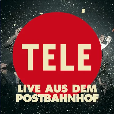 Live aus dem Postbahnhof