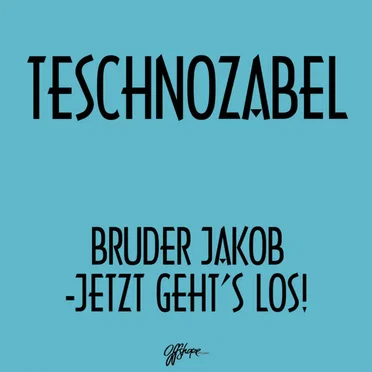 Bruder Jakob - Jetzt Geht's Los!
