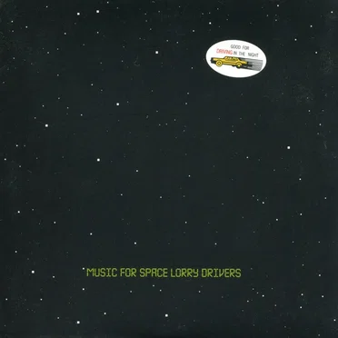 Music for Space Lorry Drivers by Various Artists - album cover