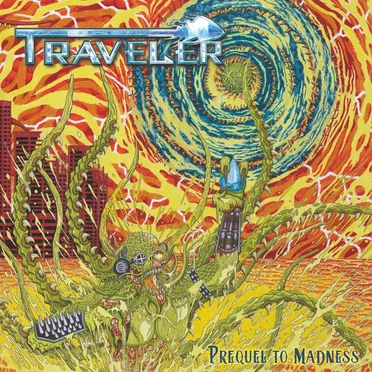 Prequel to Madness by Traveler - album cover