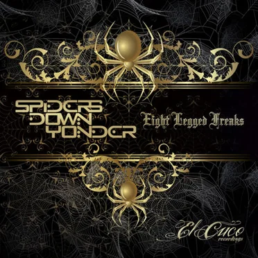 Eight Legged Freaks by Spiders Down Yonder - album cover