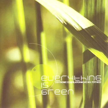 Everything Is Green by Various Artists - album cover