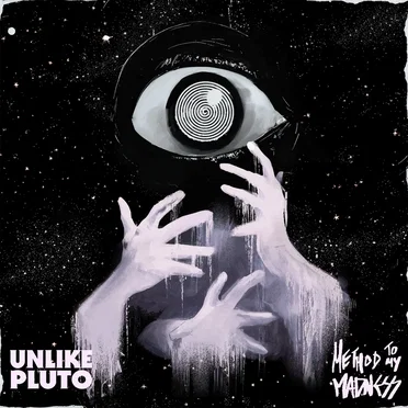 Method To My Madness by Unlike Pluto - album cover