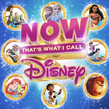 Now That’s What I Call Disney by Various Artists - album cover