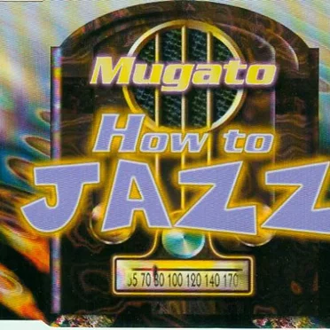 How to Jazz by Mugato - album cover