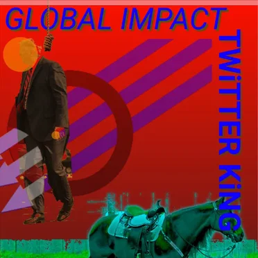 Twitter King by Global Impact - album cover
