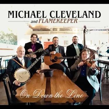 On Down the Line by Michael Cleveland And Flamekeeper - album cover