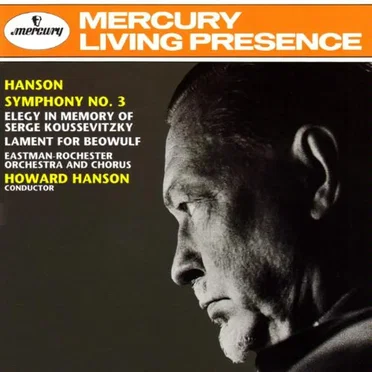 Symphony no. 3 / Elegy in Memory of Serge Koussevitzky / Lament for Beowulf