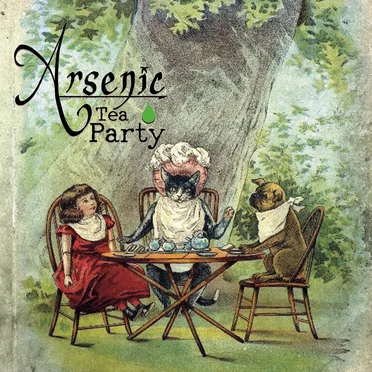 Arsenic Tea Party by Arsenic Tea Party - album cover