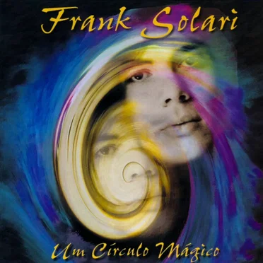 Um Círculo Mágico by Frank Solari - album cover