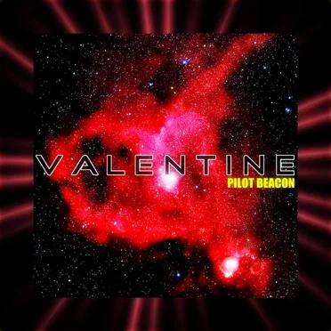 Valentine by Pilot Beacon - album cover