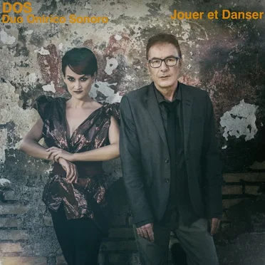 Jouer et danser by DOS Duo Onirico Sonoro - album cover