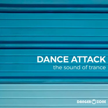 Dance Attack (The Sound Of Trance)