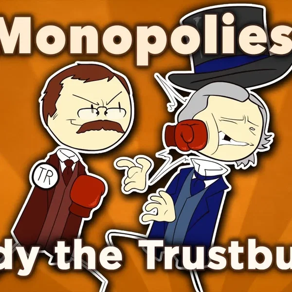 Teddy Roosevelt the Trustbuster