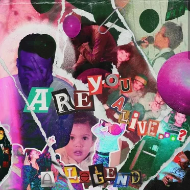 Are You Alive...? by A-Legend - album cover